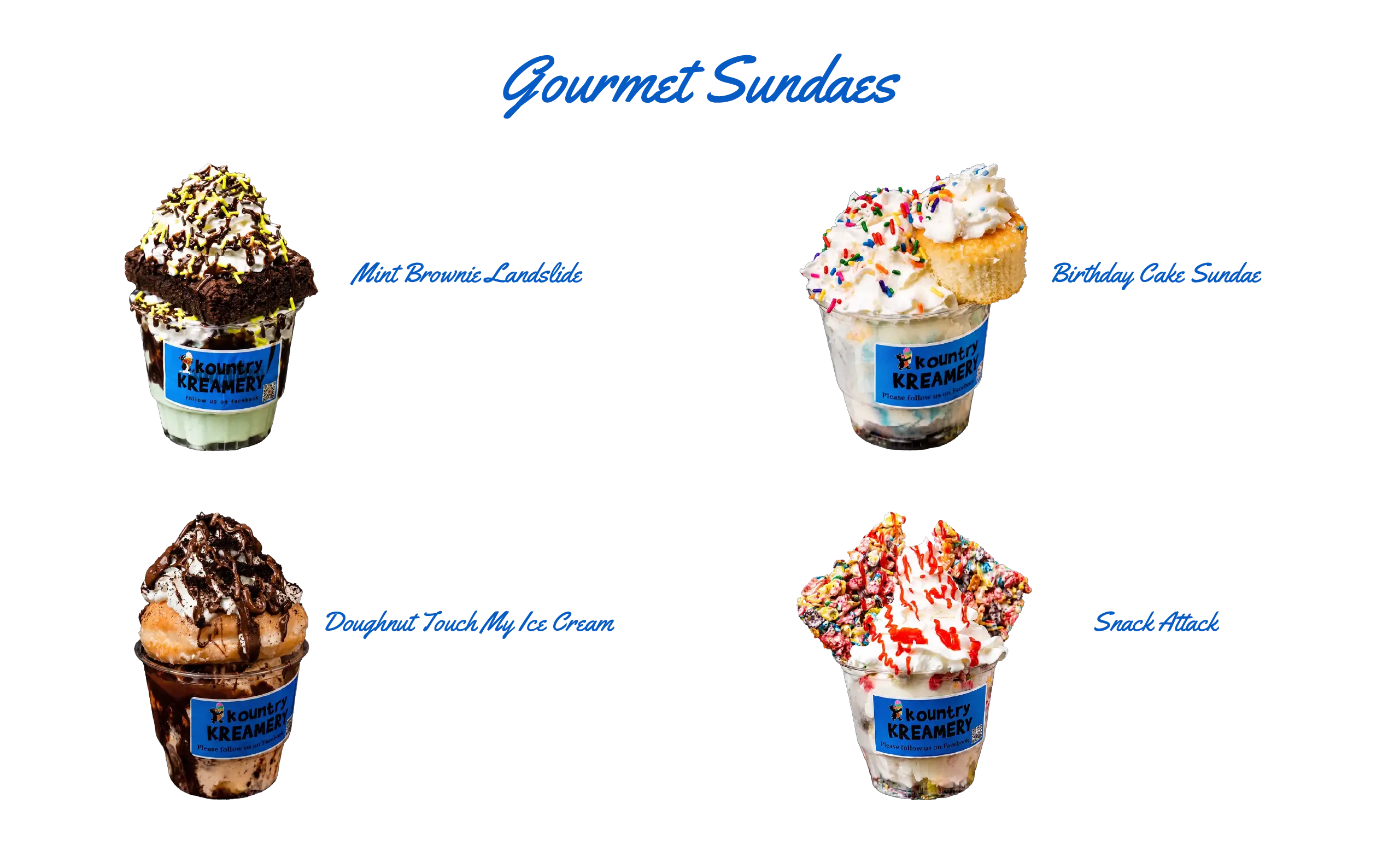 Menu 8 Kountry Kreamery's gourmet sundaes featuring four Hershey's Ice Cream desserts, including Mint Brownie Landslide and Birthday Cake Sundae.