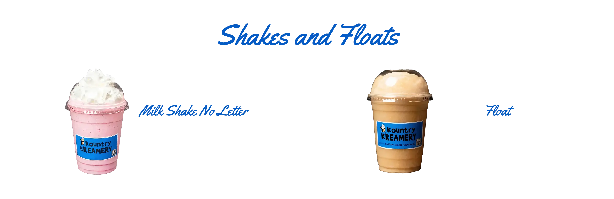 Menu 4 Kountry Kreamery's shakes and floats featuring handmade milkshakes and classic soda floats made with Hershey's Ice Cream.